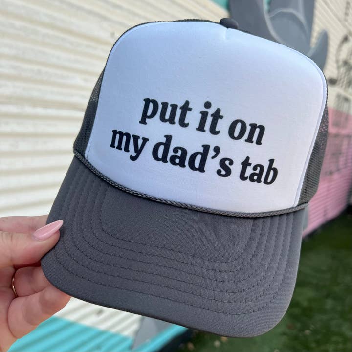 Put It On My Dad’s Tab Trucker Cap (Multiple Color Options) and other Purchase Wholesale put it on my dads tab hat. Free Returns & Net 60 Terms on Faire trending on Faire.