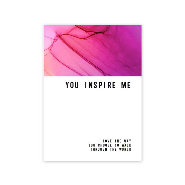 You Inspire Me Greeting Card (sold in 6pk) for wholesale by warm human