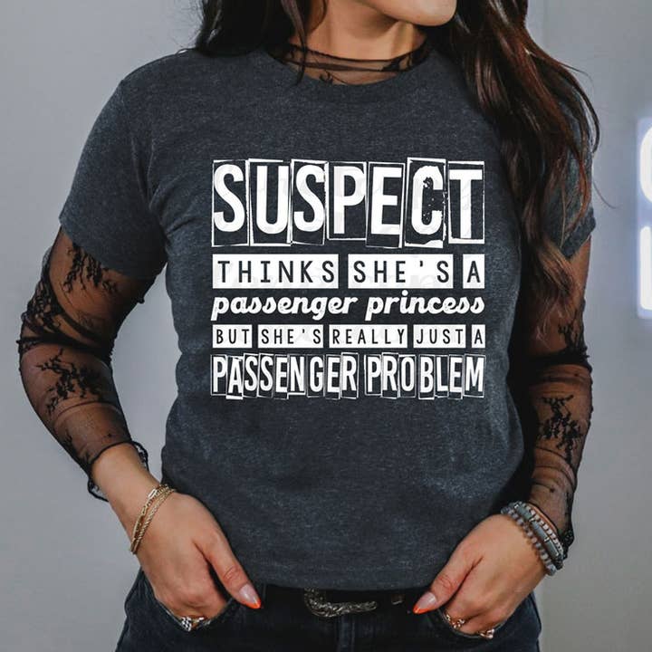 Verdachte Denkt Dat Ze Een Passagiersprinses Is, Maar Ze Is Eigenlijk Gewoon Een Passagiersprobleem DTF Warmteoverdracht voor wholesale door Trendy Transfers