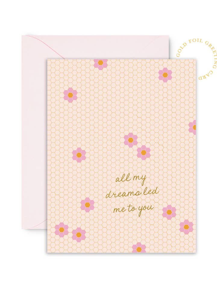 All My Dreams Led Me To You Love Card for Valentine's Day for wholesale by Sublime & Co.