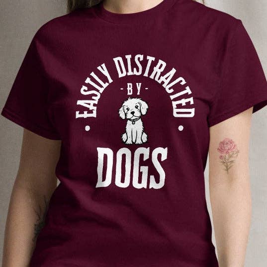 Easily Distracted by Dogs classic tee for wholesale by Pkleman Clothing & More