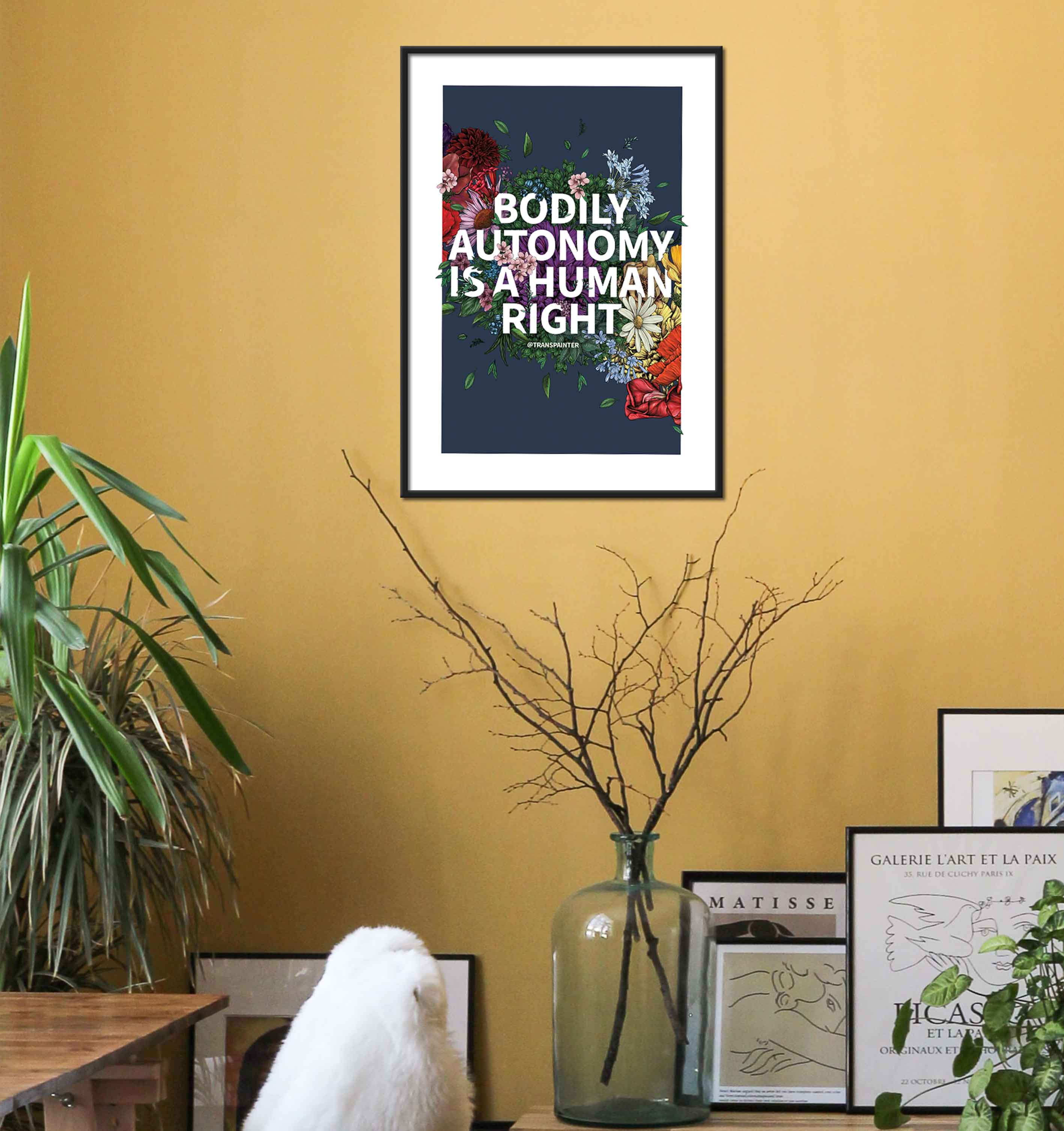 Transpainter - Wholesale Art Print - Bodily Autonomy is a Human Right Poster | Botanical Art1