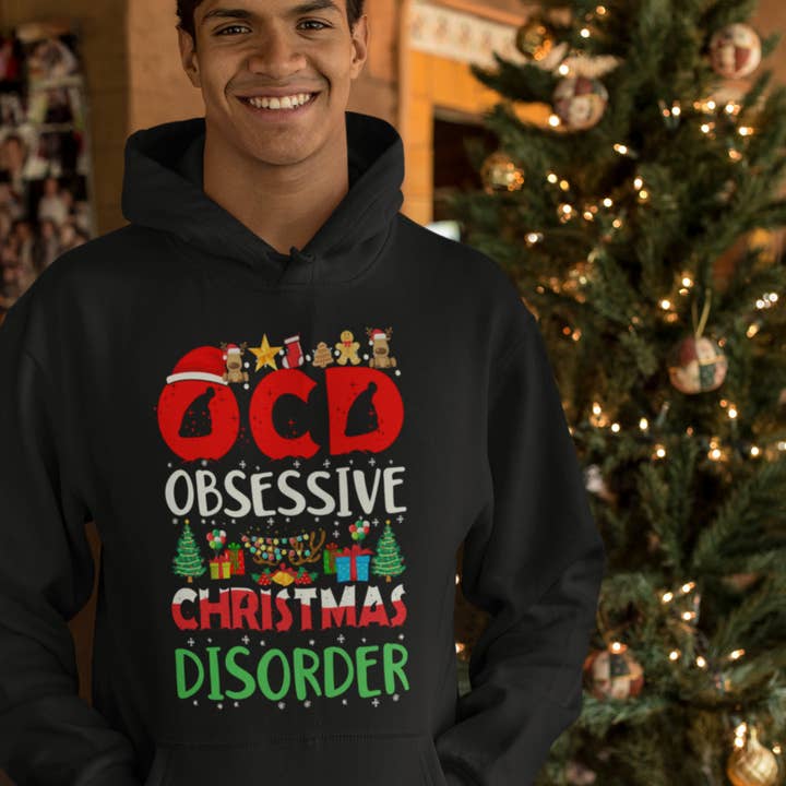 OCD Obsessive Christmas Disorder Black hoodie, Funny Gifts for wholesale by The Graceful Dragonfly