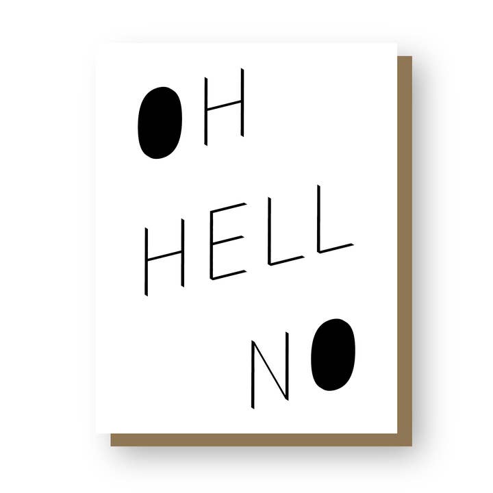 Oh Hell No, tarjeta de felicitación tipográfica para venta al por mayor de Wishbone Letterpress