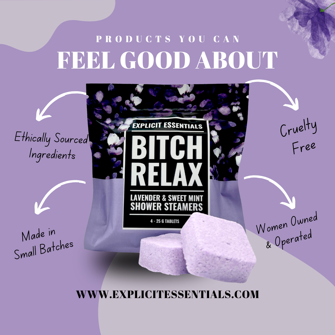 Explicit Essentials - Wholesale Shower Steamer/Bomb - Bitch Relax Shower Steamers1