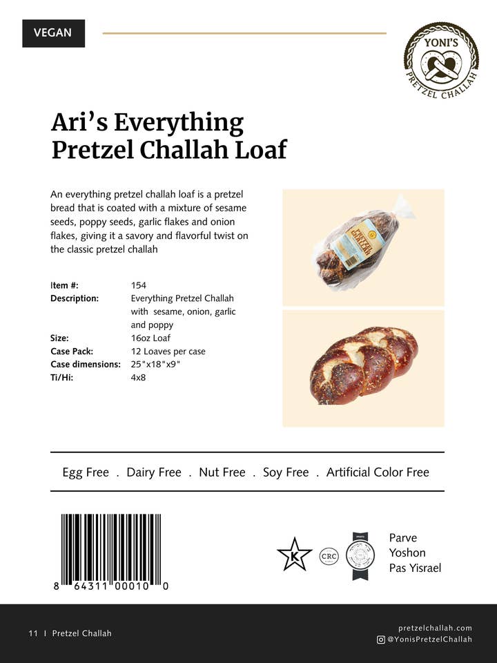 Aris Everything Pretzel Challah Loaf for wholesale by Yoni's Pretzel Challah