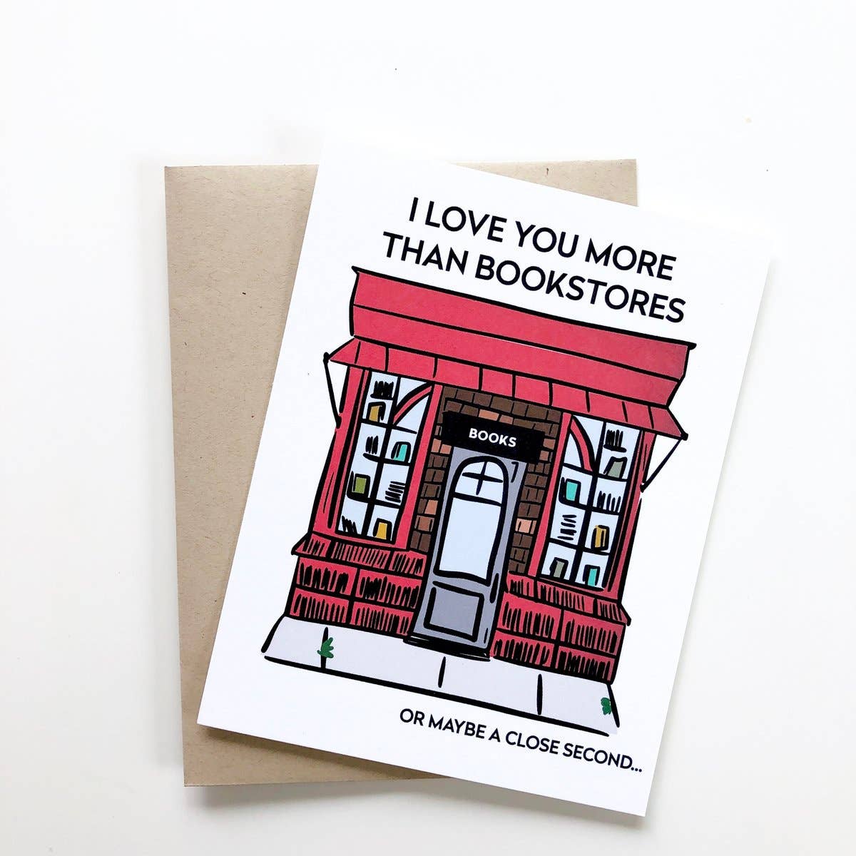 PAGEFIFTYFIVE - Vente Cartes de déclaration d'amour - Carte I Love You More Than Bookstores2