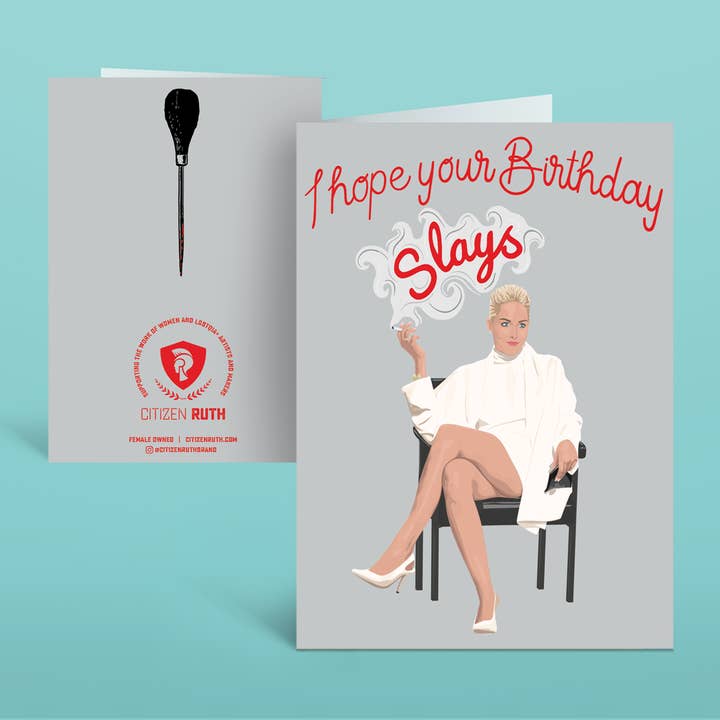 I Hope Your Birthday Slays Sharon Stone Basic Instinct card for wholesale by Citizen Ruth