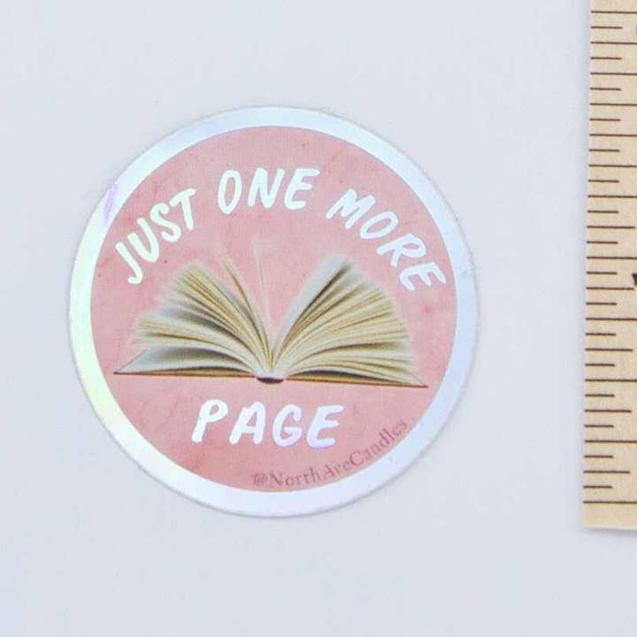 North Ave Candles - Wholesale Sticker - Book Themed Sticker / Just One More Page / Bookstore Gifts1