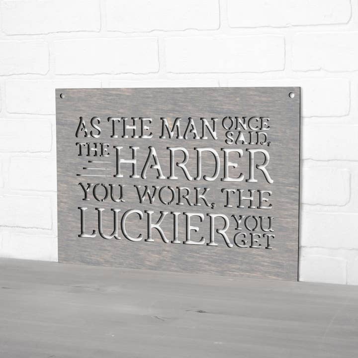 Spunky Fluff - Wholesale Wall Sign - As The Man Once Said Ted Lasso Wooden Quote Sign14