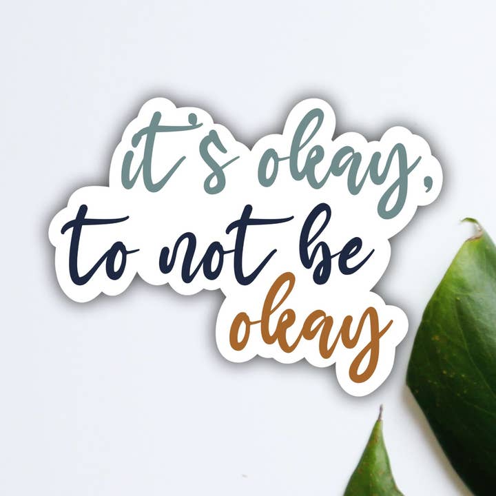Its Okay to Not Be Okay Magnet for wholesale by Shop Katherine Marie