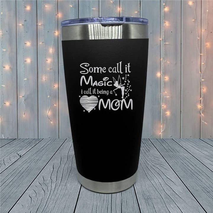 21 Threads – Großhandel Thermotasse/-becher – Manche nennen es Magic Mom Laser Gravierte Becher