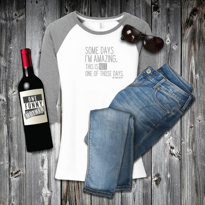 Nogle dage Baseball Shirt for engroshandel hos One Funny Mother