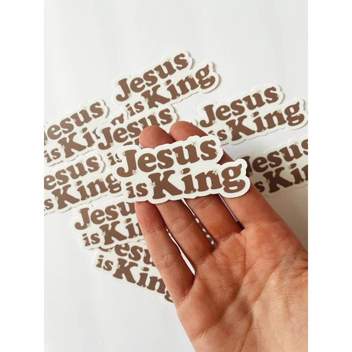 Brianna Collins Designs - Wholesale Sticker - Jesus Is King Sticker | Faith Stickers | Jesus Sticker