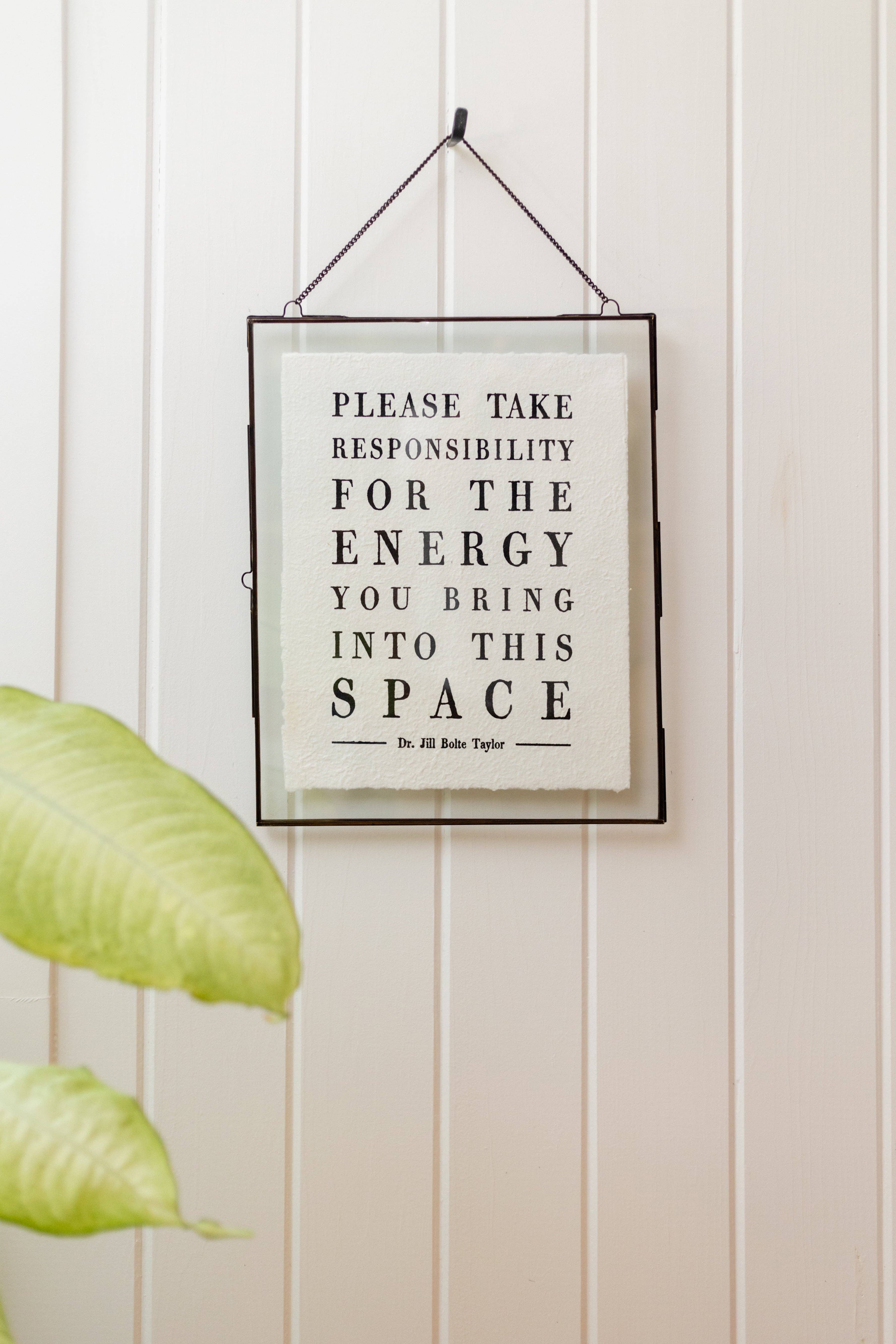 Sugarboo & Co - Wholesale Art Print - Please Take Responsibility (Dr. Jill Bolte Taylor) Handmade Paper Print - 12"x16"1