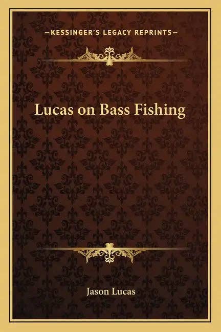Books by splitShops - Wholesale Book - Adult - Lucas on Bass Fishing - Paperback0