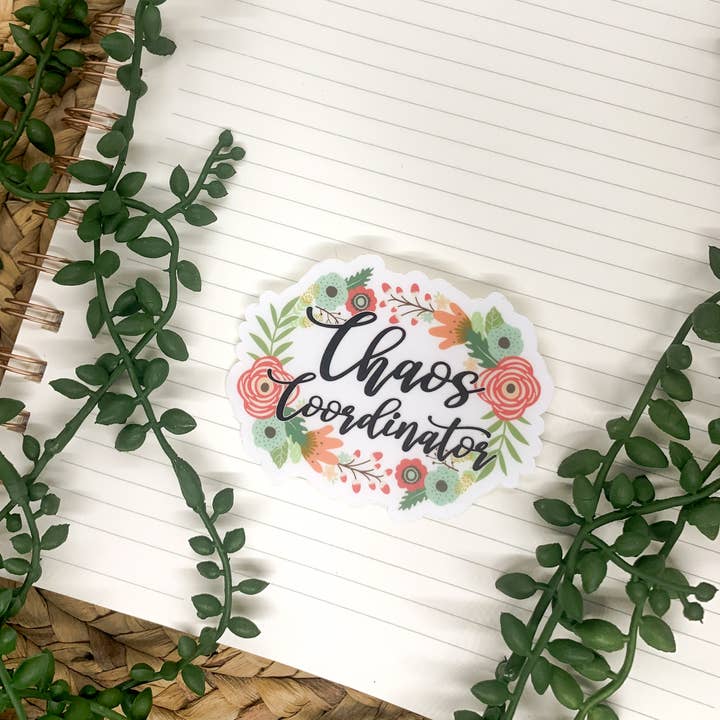 Savannah and James Co - Wholesale Sticker - Chaos Coordinator Clear, Vinyl Sticker, 3x3 in.1