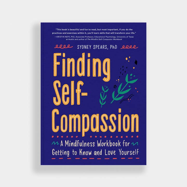 Finding Self-Compassion: A Mindfulness Workbook for Teens for wholesale by Blue Star Press