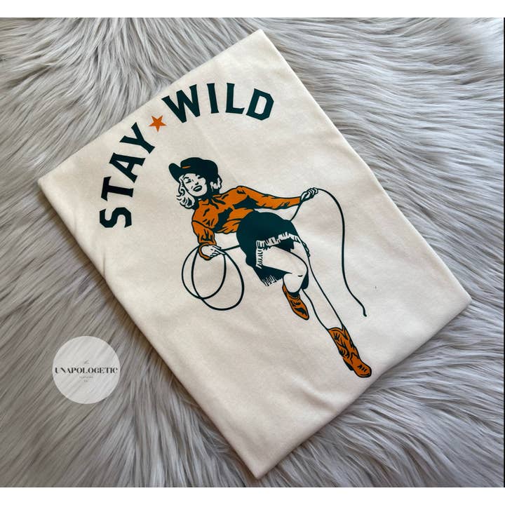Stay Wild - DTF Printed Unisex Women's Graphic T-Shirt for wholesale by Unapologetic Clothing