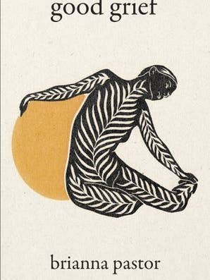 Good Grief: Brianna Pastor for wholesale by HarperCollins