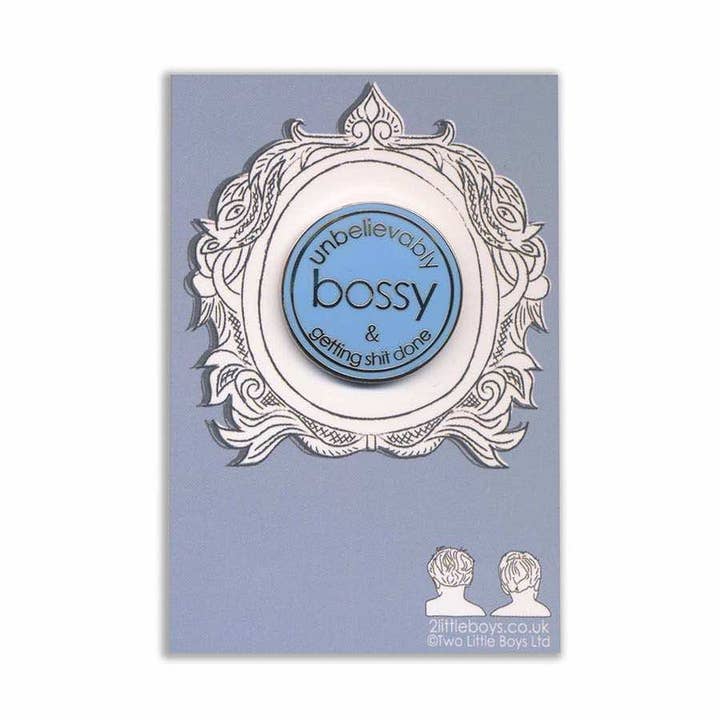 Unbelievably Bossy - Enamel Pin for wholesale by Two Little Boys