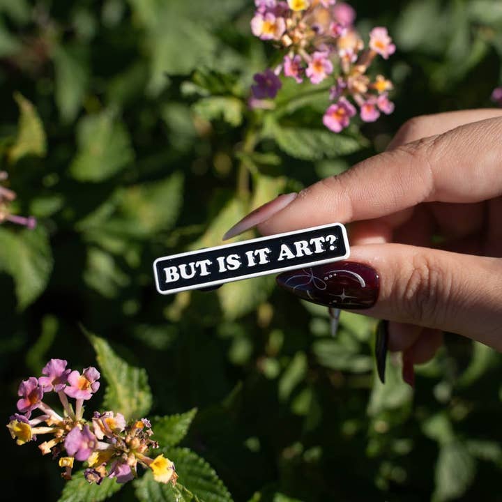 Pin Museum - Wholesale Lapel Pin/Button - But Is It Art? • Enamel Pin1