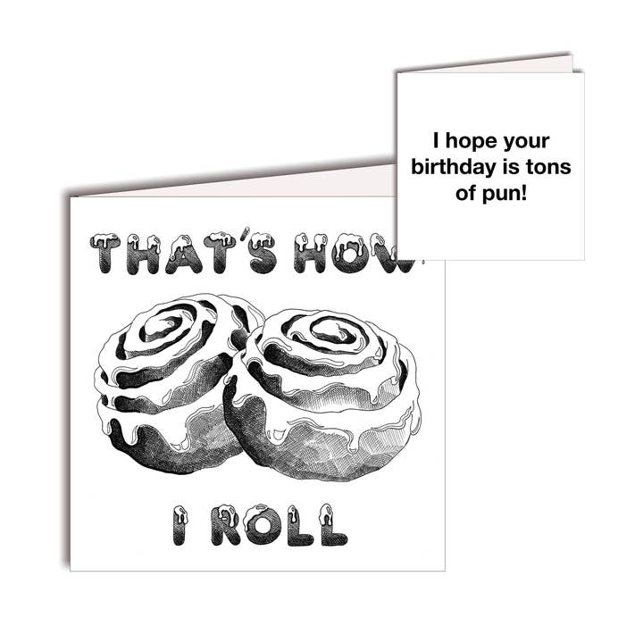 That's How I Roll Birthday Card - Text Inside for wholesale by All4Pun