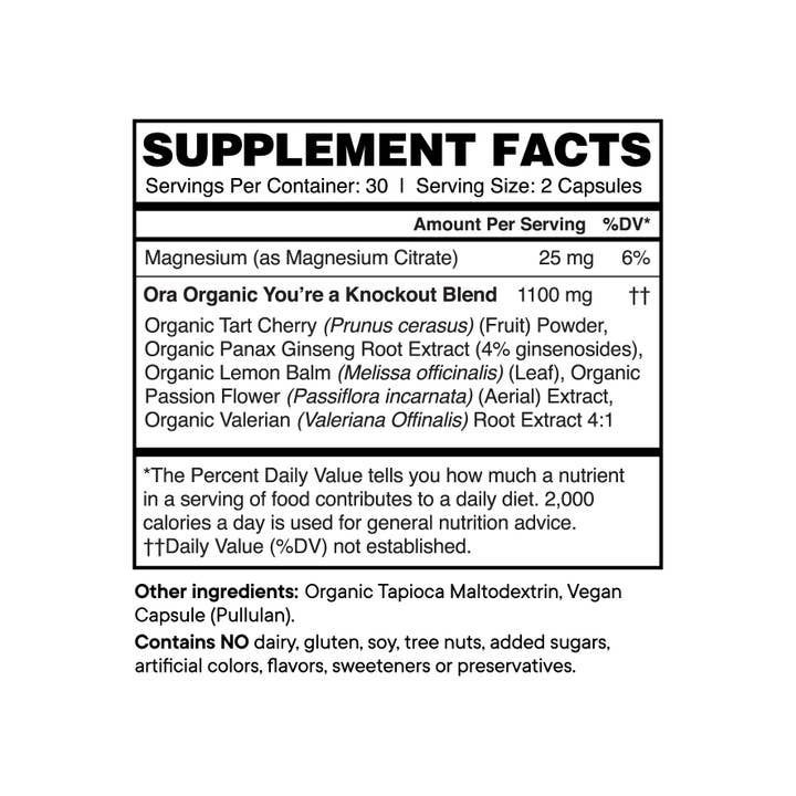 Ora Organic – wholesale Oralt tillskott/Vitamin – Du är en knockout sömn & Stress Support Kapslar - 60ct
