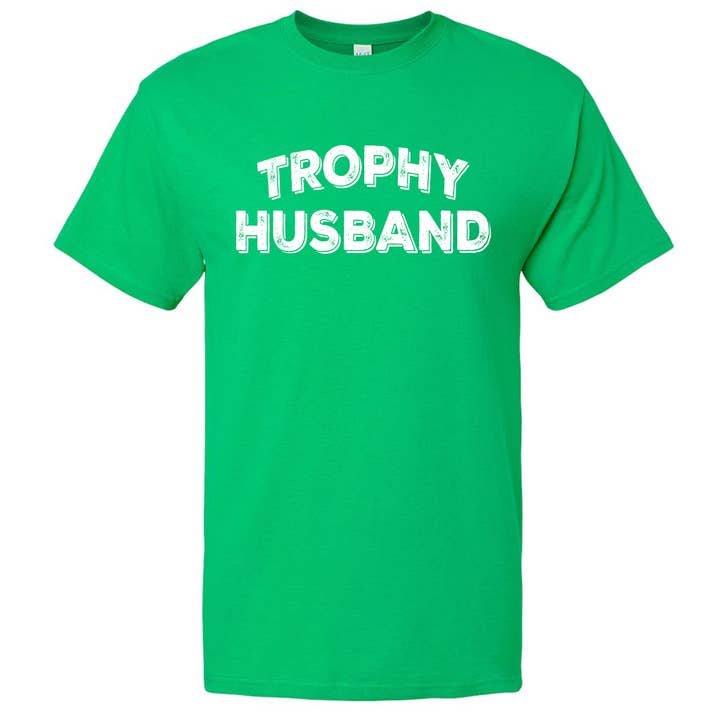 Wi-Wear - Wholesale Screen Printed T-Shirt - Men's - Trophy Husband Men's T-Shirt Valentines & Father's Day Gift15