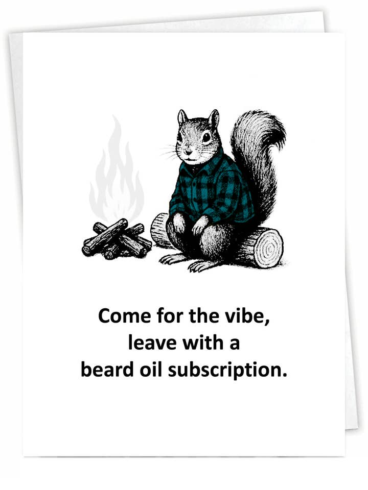 Funny Outdoor Card - Beard Oil Squirrel - Blank Inside for wholesale by Blue Spark Card Co