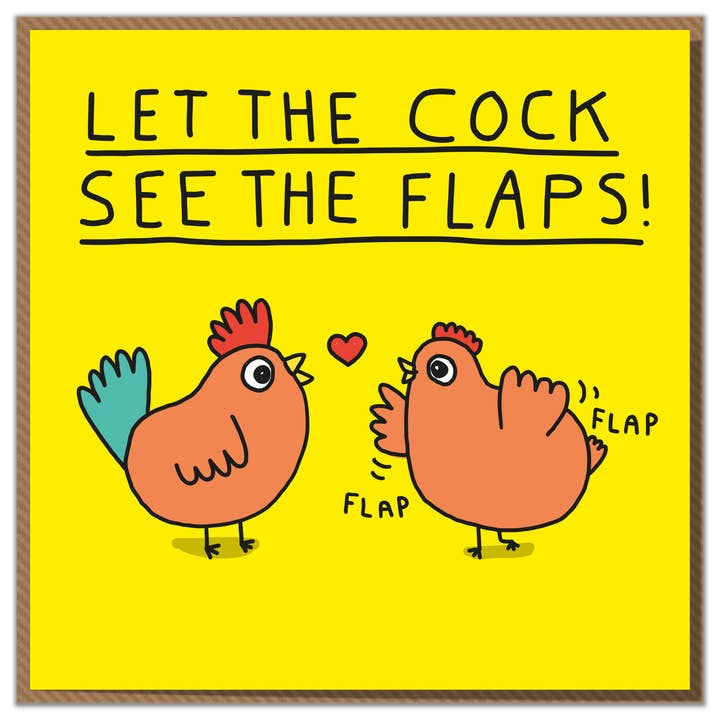 Cock See Flaps. Funny Valentine Card for wholesale by Mungo And Shoddy