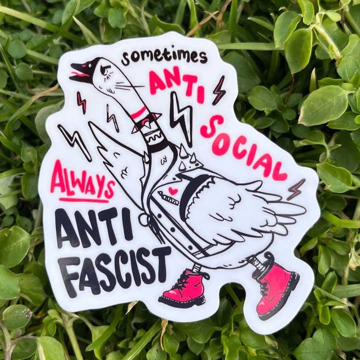 Sometimes Anti-Social, Always Anti-Fascist - Glossy Goose Sticker for wholesale by Liberal Jane Illustration