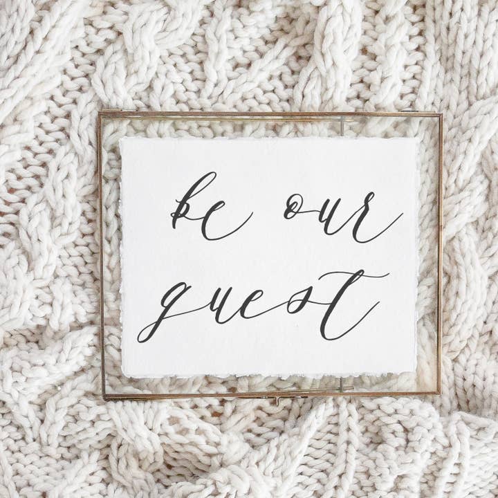 Be Our Guest Calligraphy Print for wholesale by DWELL Home Shoppe