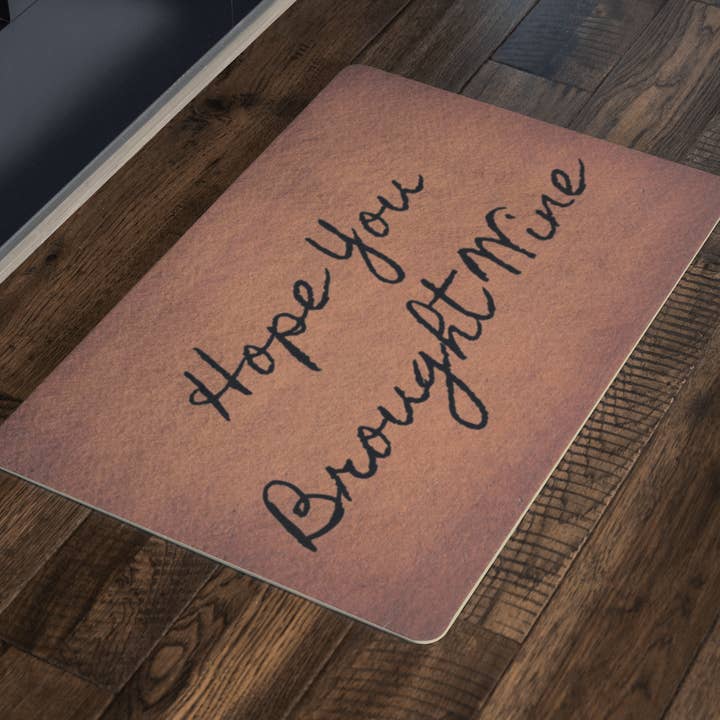 Hope You Brought Wine Doormat, Rustic Home Decor, Welcome Mat for House, Cute Home Decor, Front Door Mat for wholesale by Caliberry Home Goods
