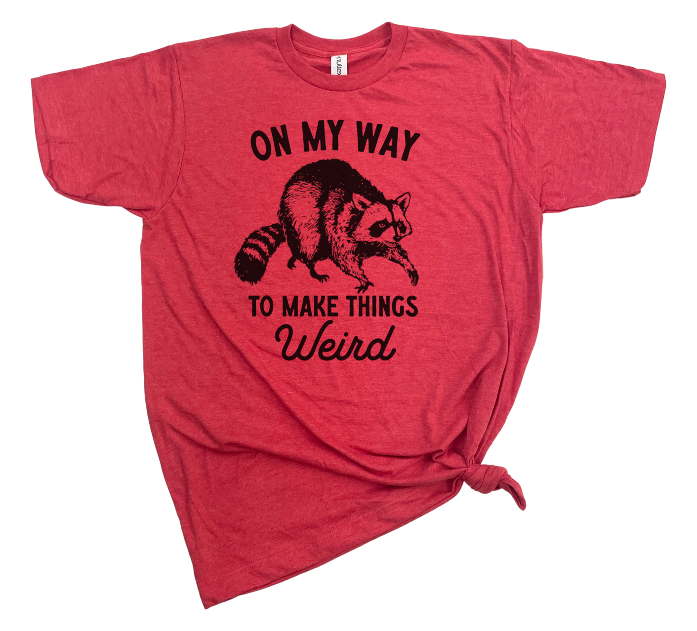 dkhandmade - Wholesale Screen Printed T-Shirt - Unisex - ON MY WAY TO MAKE THINGS WEIRD T-SHIRT1