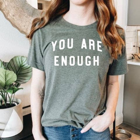 NOUVEAU T-shirt sérigraphié You Are Enough MTO pour la vente par Maria's Custom Designs