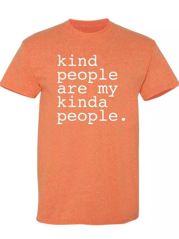 Feelin Good Tees - Wholesale Screen Printed T-Shirt - Unisex - Kind People Are My Kinda People
