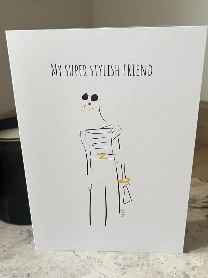 'My Super Stylish Friend' Card for wholesale by Zoe Doodler
