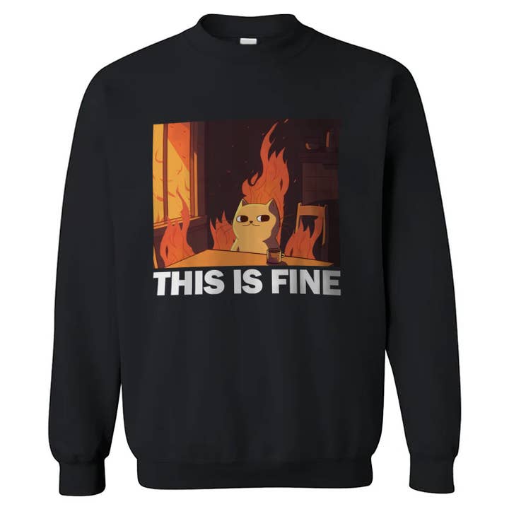 This Is Fine Cat Crewneck Sweatshirt for wholesale by Shady Front