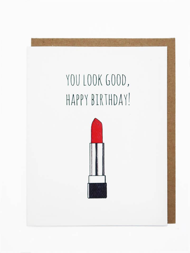 You Look Good Birthday for wholesale by Noted By Copine