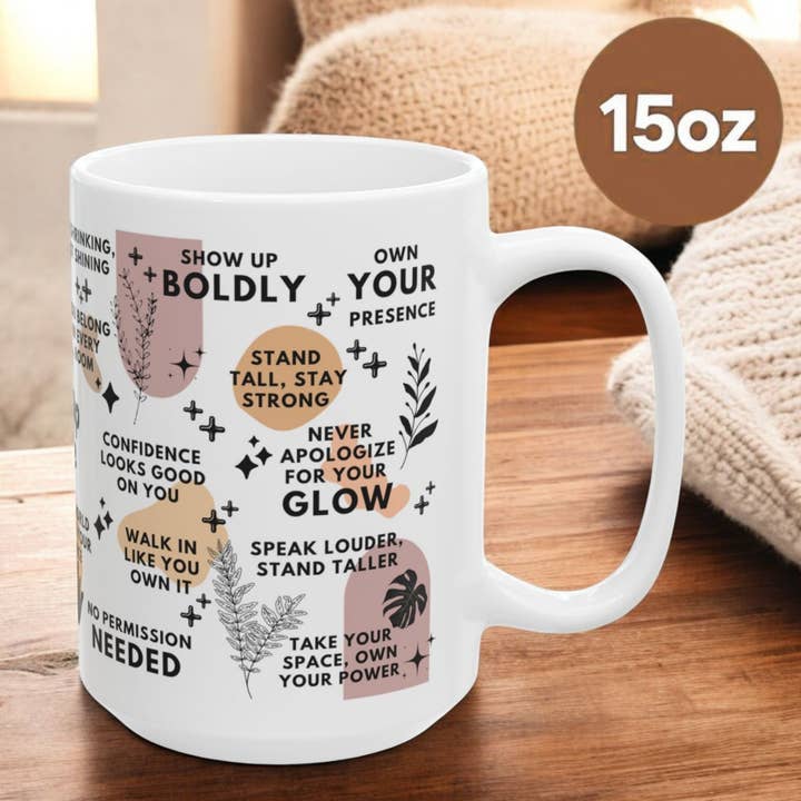 EMESLY - Wholesale Coffee Mug - Take Up Space Motivational Ceramic Coffee Mug; 11oz/15oz5
