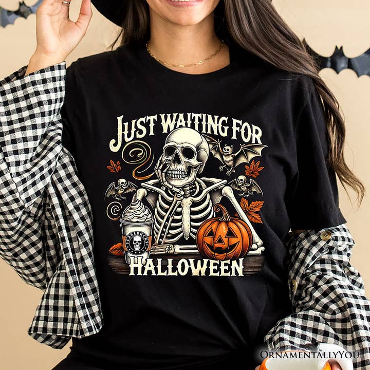 Just Waiting for Halloween T-Shirt, Spooky Skeleton Tee for wholesale by OrnamentallyYou