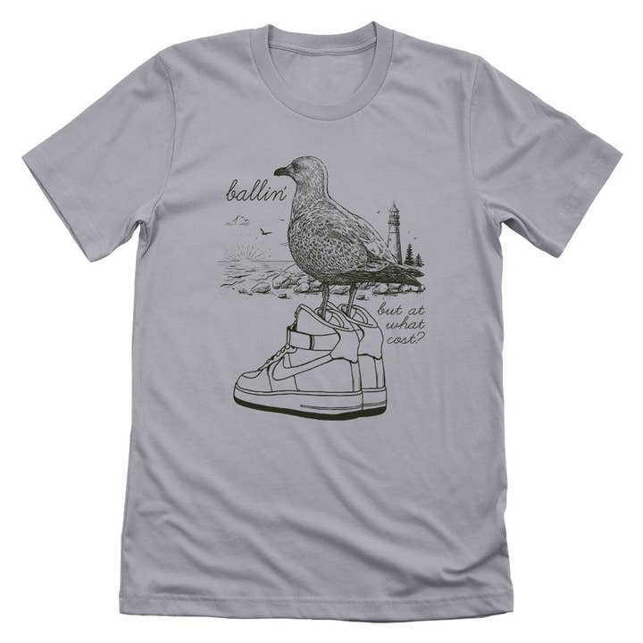 Let's Get This Thread - Wholesale Screen Printed T-Shirt - Unisex - Ballin' but at what cost?