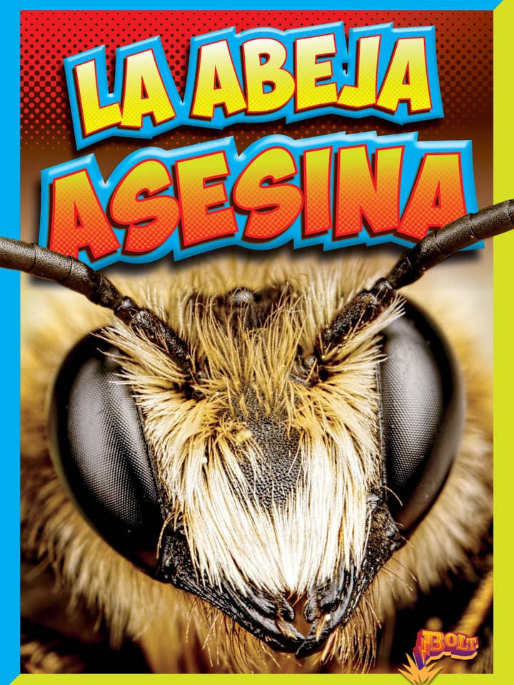 Bichos peligrosos: La abeja asesina for engroshandel hos Black Rabbit Books