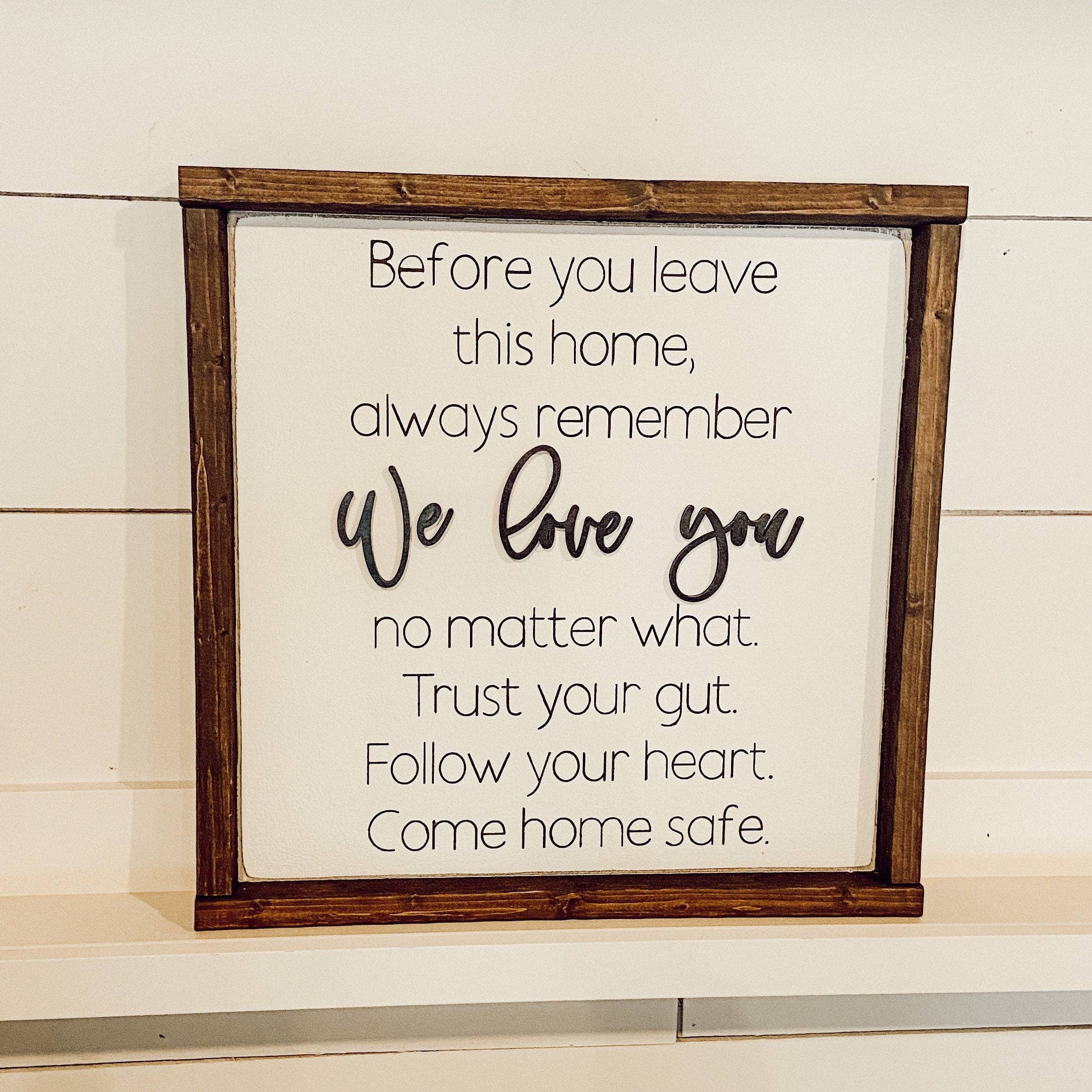 This Phrase of Life - Wholesale Sign - before you leave this home - entryway decor - sign for kids1