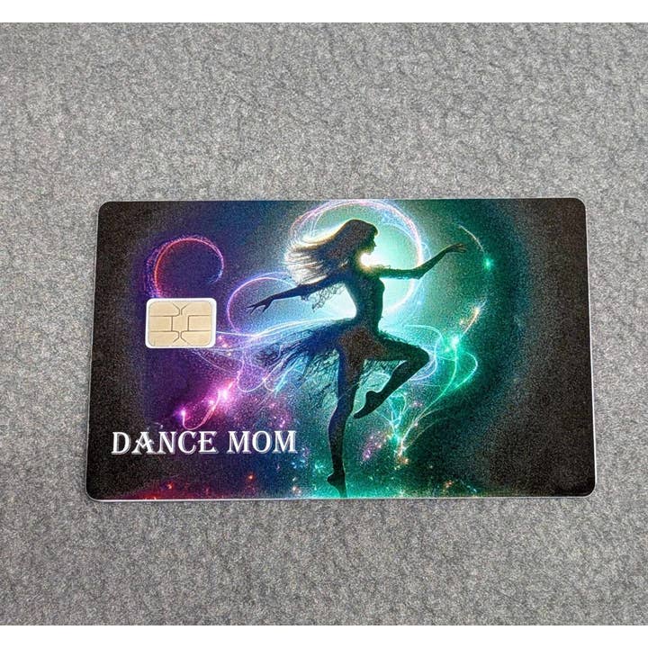 Dance Mom Credit/Debit Card Sticker, Skin, Cover for wholesale by Snowfall Ridge LLC Accessories