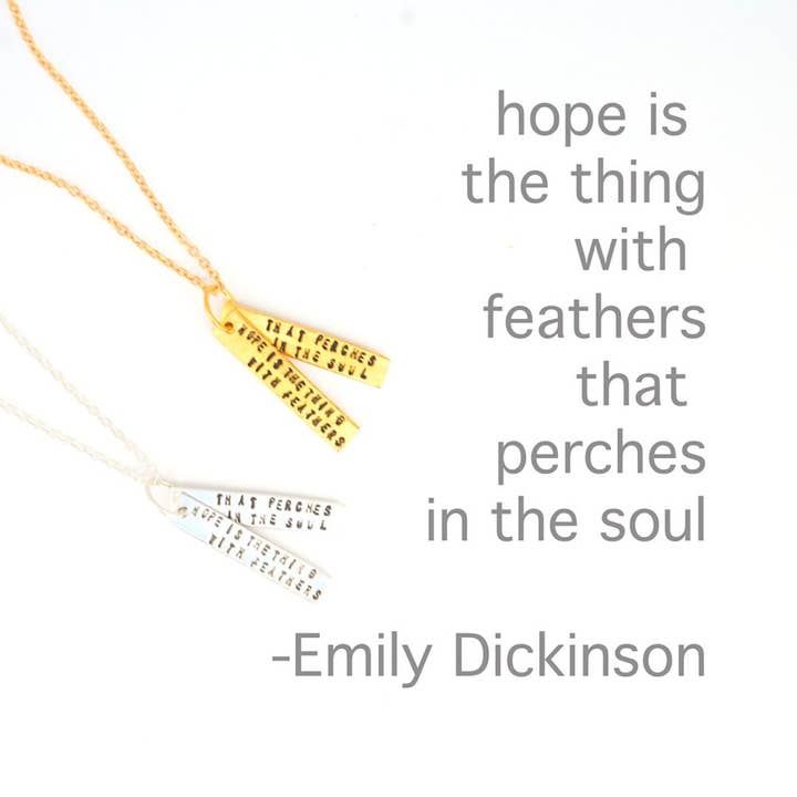 Hope is the thing with feathers that perches in the soul -Emily Dickinson Quote Necklace for wholesale by Chocolate and Steel