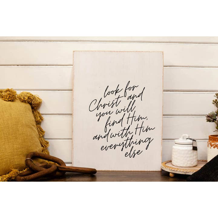 Our Kindred Home - Wholesale Sign - Look for Christ - C.S. Lewis