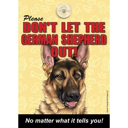 Don't Let the Dog Out Signs with suction cup, for wholesale by SJT Enterprises, Inc.