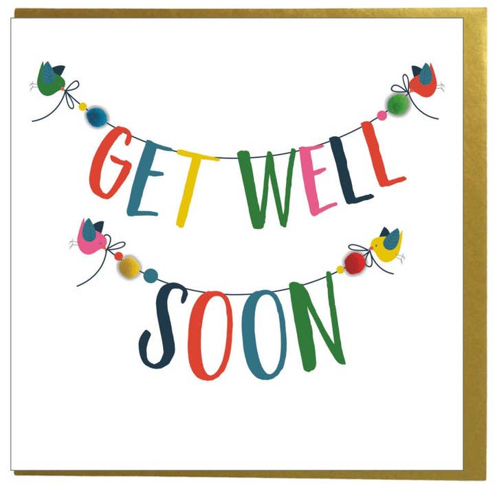 Claire Giles Ltd - Wholesale Get Well Card - Get Well Card, Banner, Get Well Soon, Embellished with colourful pompoms3